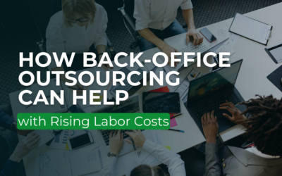 How Back-Office Outsourcing Can Help with Rising Labor Costs