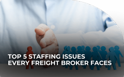 Top 5 Staffing Issues Every Freight Broker Faces