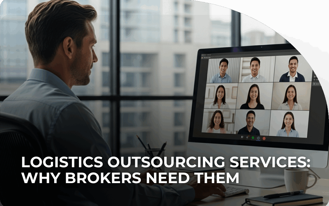 Logistics Outsourcing Services: How Brokers Scale Smarter
