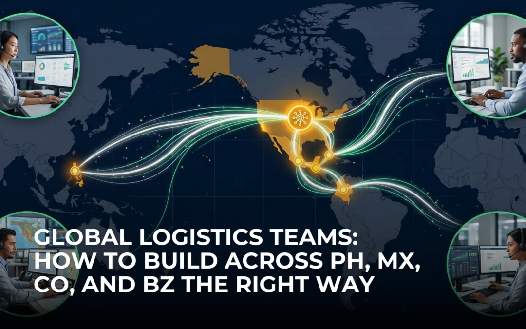 Global Logistics Teams: PH, MX, CO, and BZ Compared